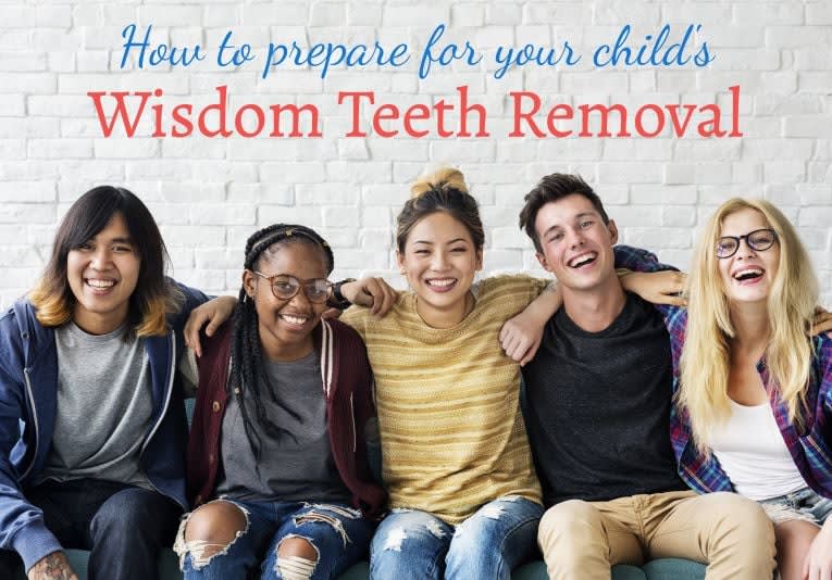 Prepare for your childs wisdom teeth removal